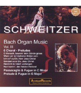 Musique pour Orgue - Vol.3 (Albert SCHWEITZER)