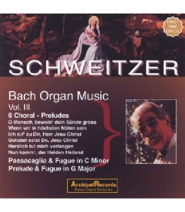 Musique pour Orgue - Vol.3 (Albert SCHWEITZER)