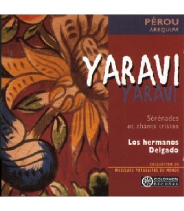 Los Hermanos Delgado "Yaravi"