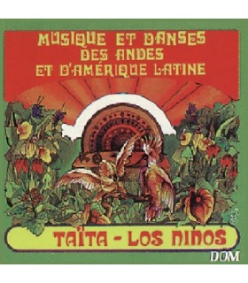 TAITA - LOS NINOS