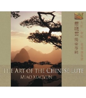 The Art of the CHINESE LUTE